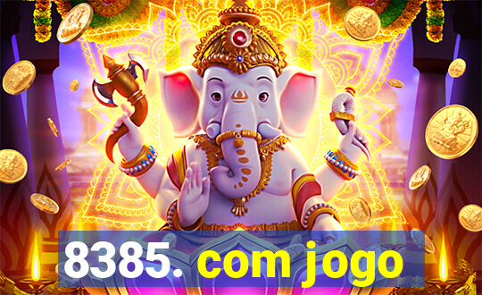 8385. com jogo